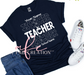 Teacher Stacked Personalized Tee