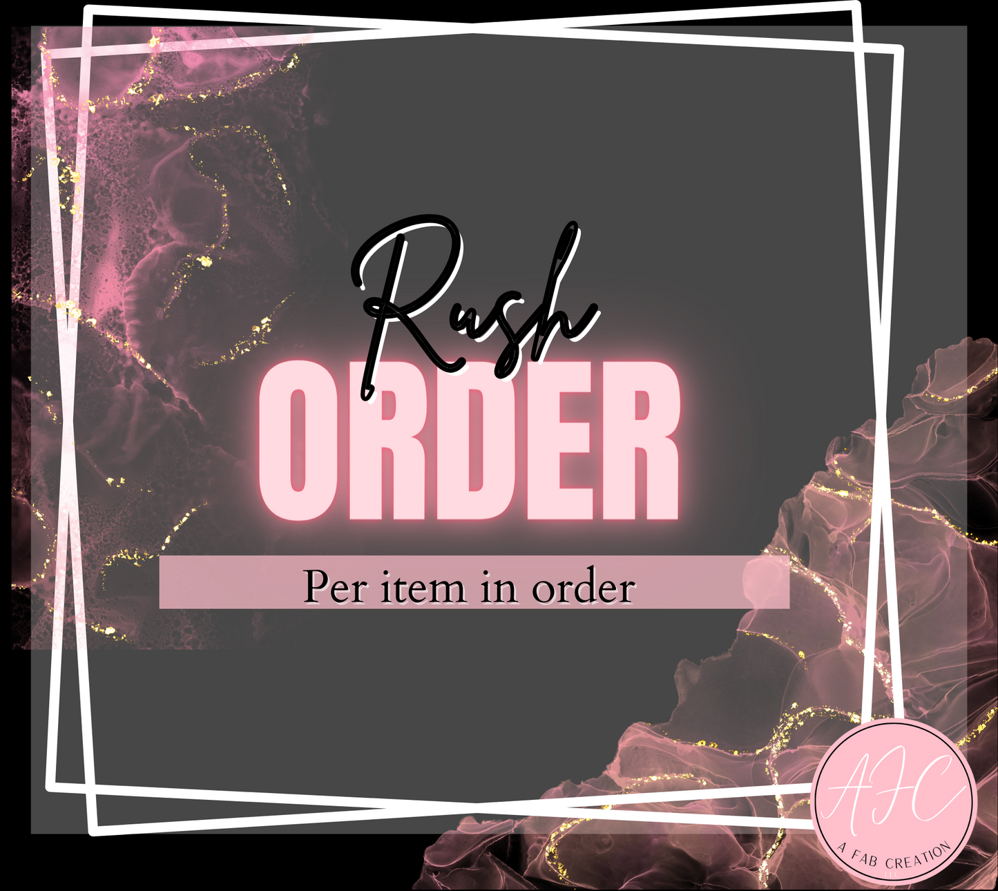 Rush Order