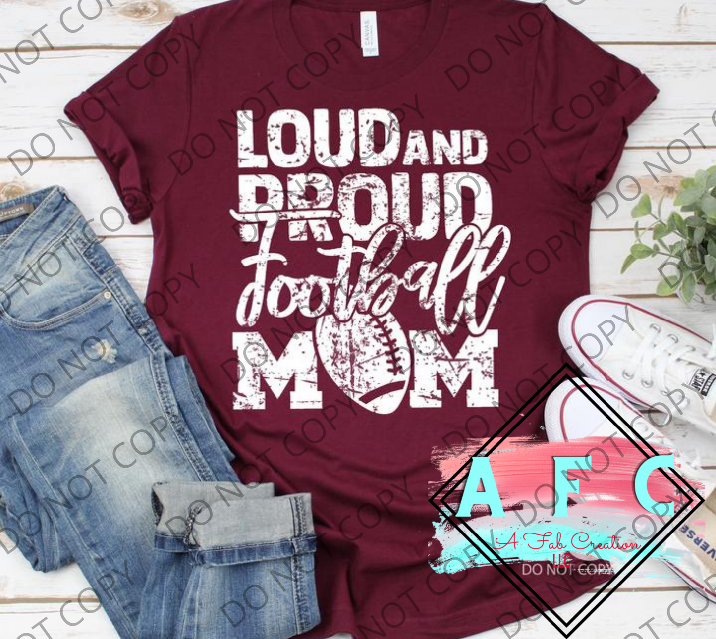 Loud and Proud Football Mom