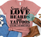 Some Girls Love Beards and Tattoos