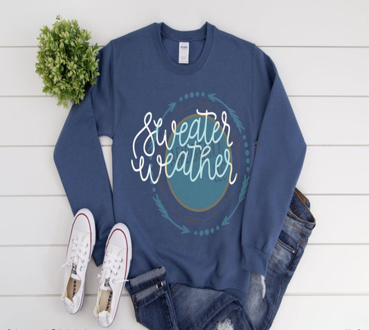 Sweater Weather Sweatshirt