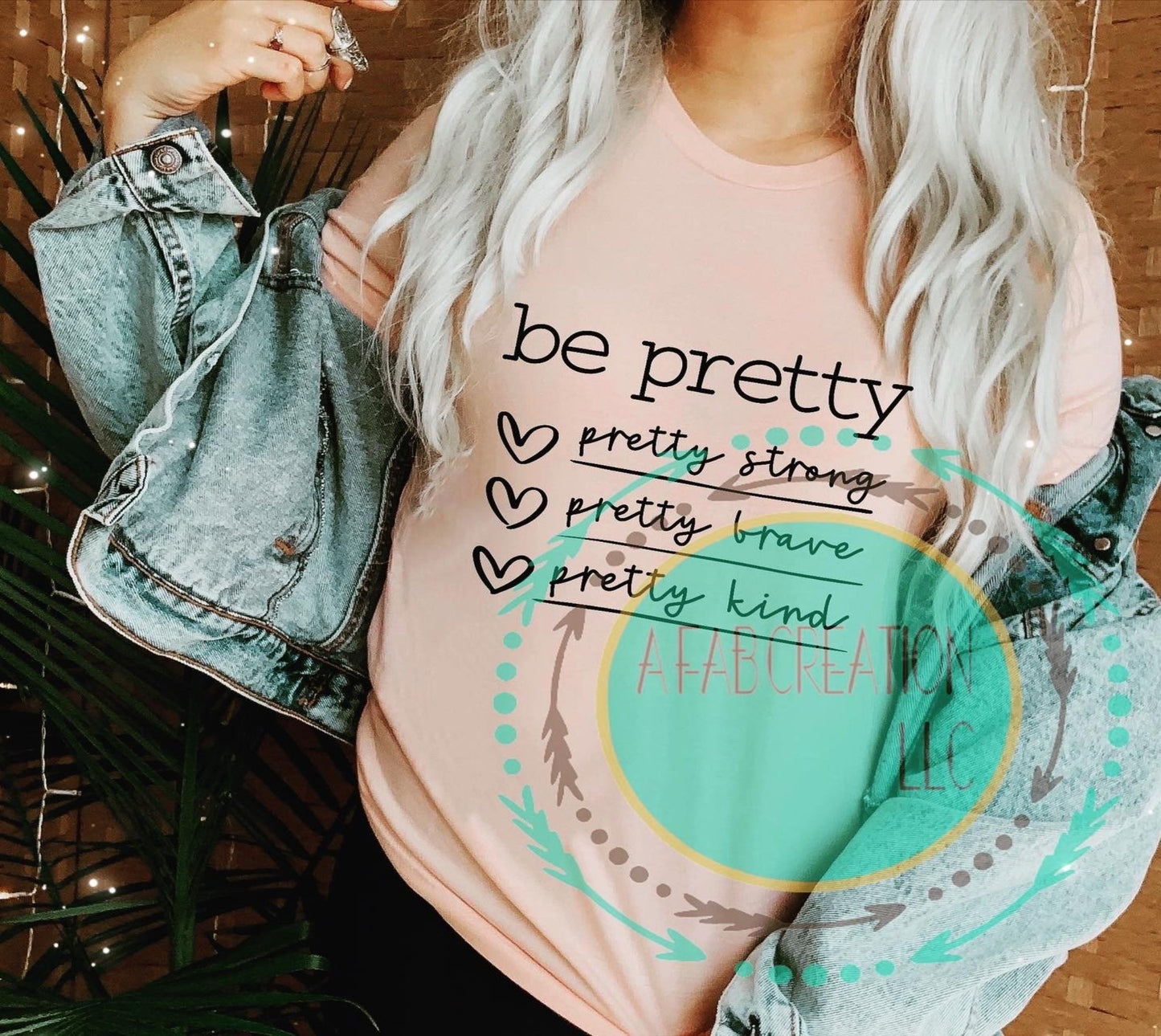 Be Pretty